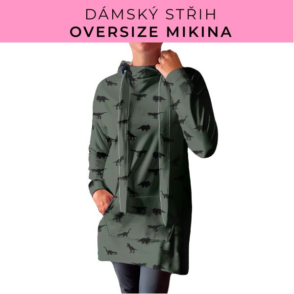 DÁMSKÝ střih - Oversize mikina