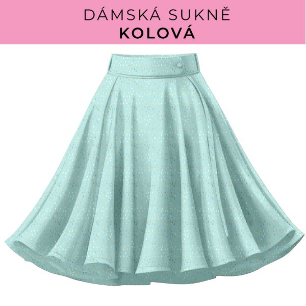 DÁMSKÝ střih - Kolová sukně
