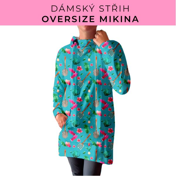 DÁMSKÝ střih - Oversize mikina
