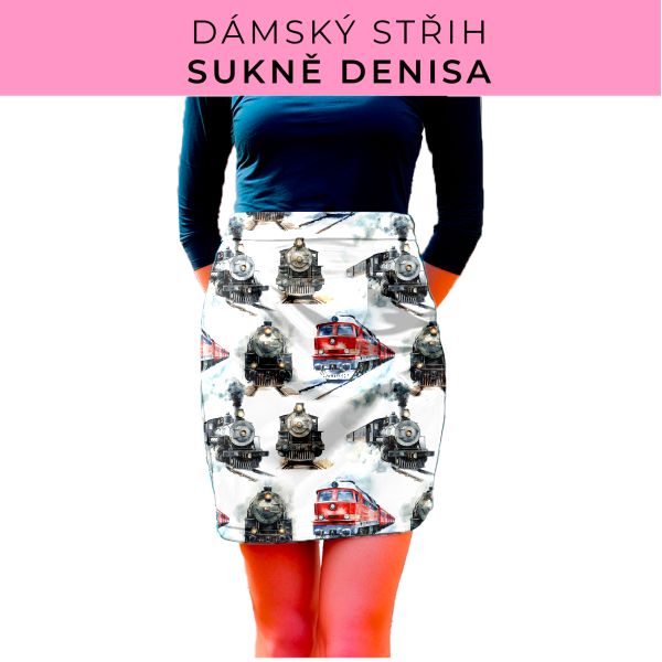 Dámský střih - Dámská sukně Denisa