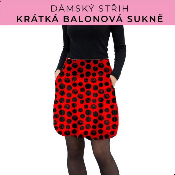 Dámský střih - balonová krátká sukně