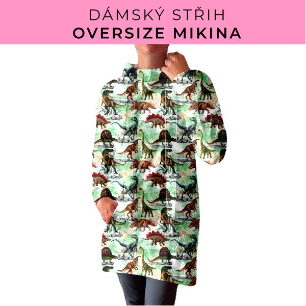 DÁMSKÝ střih - Oversize mikina