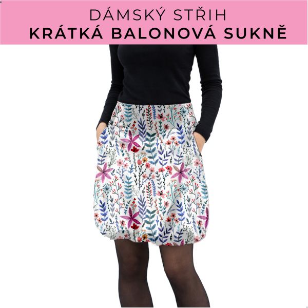 Dámský střih - balonová krátká sukně