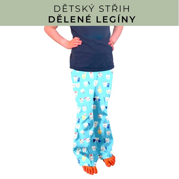 Dětský střih - Dělené legíny