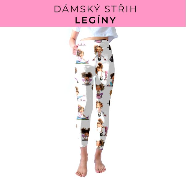 DÁMSKÝ střih - legíny SPORT - SLIM FIT
