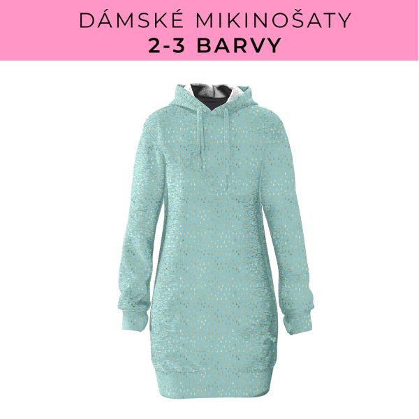 DÁMSKÝ střih - Mikinošaty 2-3 barvy