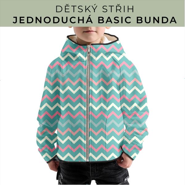 Dětský střih - jednoduchá dětská BASIC  bunda