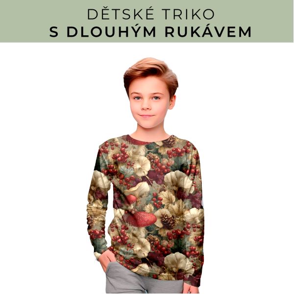 DĚTSKÝ střih - triko dlouhý rukáv
