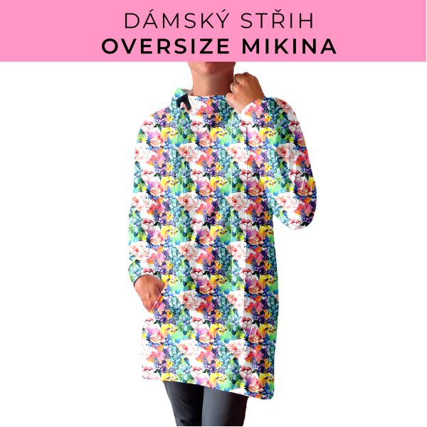 DÁMSKÝ střih - Oversize mikina