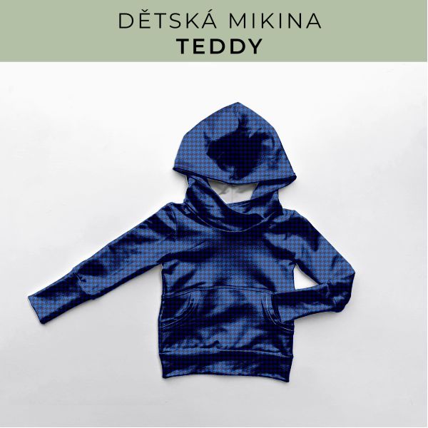 DĚTSKÝ střih - Mikina Teddy