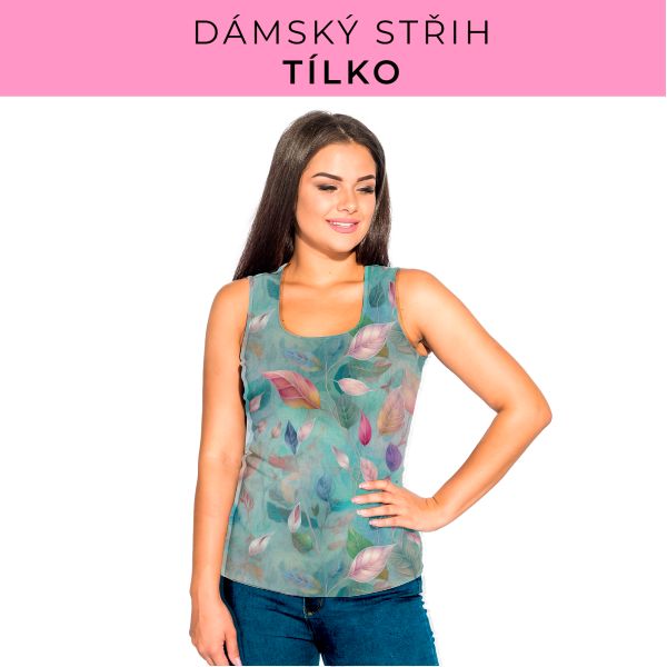 DÁMSKÝ střih - Tílko a kalhoty 