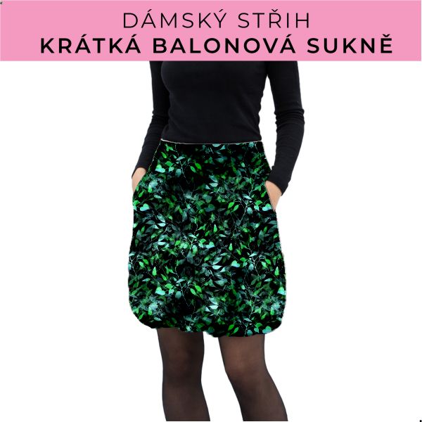 Dámský střih - balonová krátká sukně