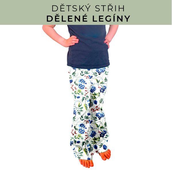 Dětský střih - Dělené legíny