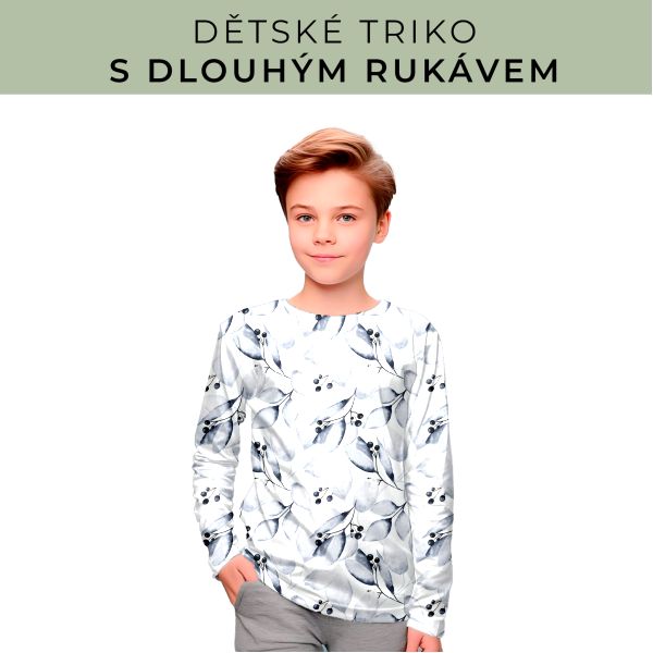 DĚTSKÝ střih - triko dlouhý rukáv