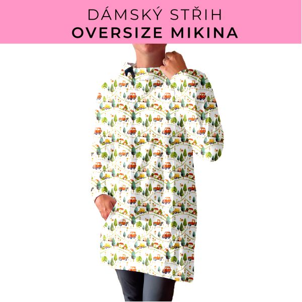 DÁMSKÝ střih - Oversize mikina