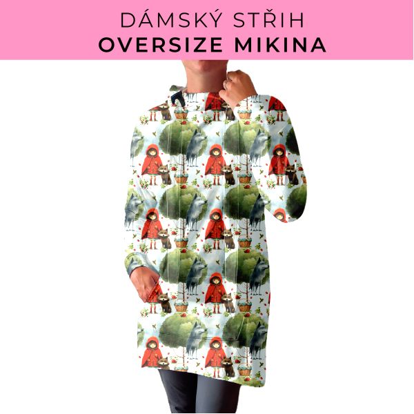 DÁMSKÝ střih - Oversize mikina