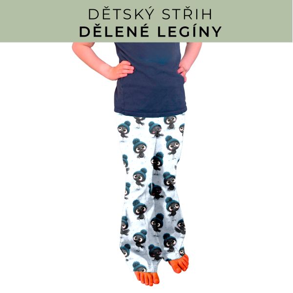 Dětský střih - Dělené legíny