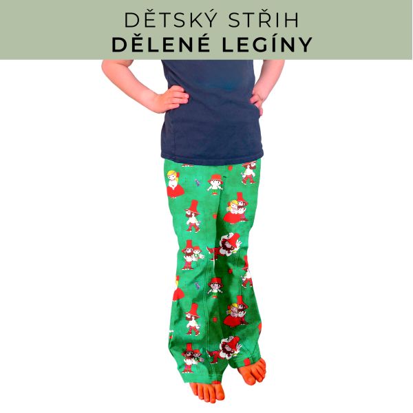 Dětský střih - Dělené legíny