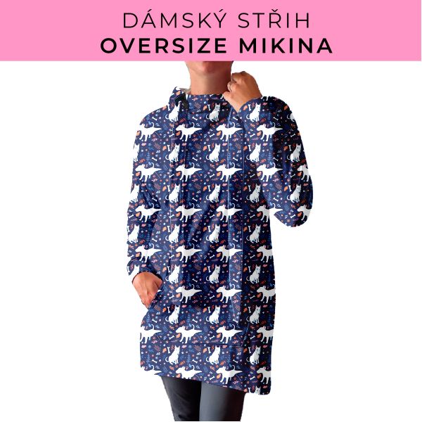 DÁMSKÝ střih - Oversize mikina
