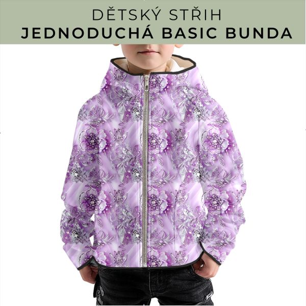 Dětský střih - jednoduchá dětská BASIC  bunda