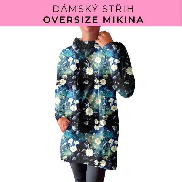DÁMSKÝ střih - Oversize mikina