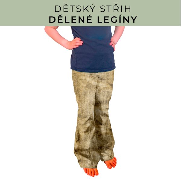 Dětský střih - Dělené legíny