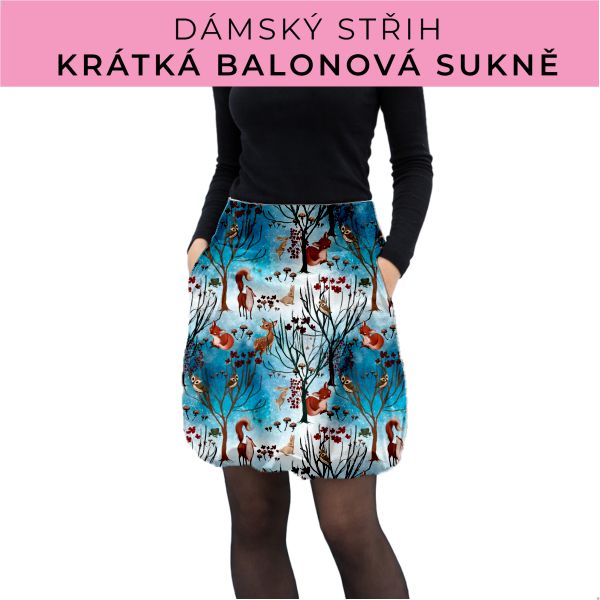 Dámský střih - balonová krátká sukně