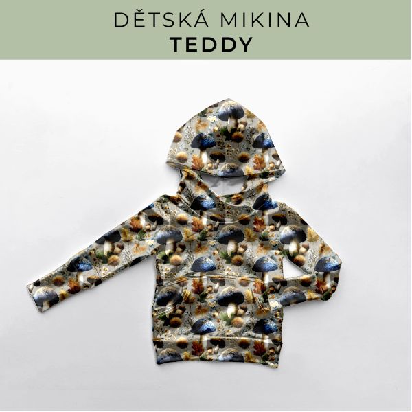 DĚTSKÝ střih - Mikina Teddy