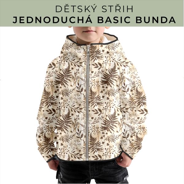 Dětský střih - jednoduchá dětská BASIC  bunda