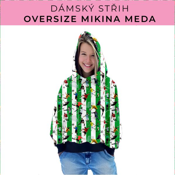 Dámský střih - mikina Meda
