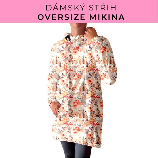 DÁMSKÝ střih - Oversize mikina