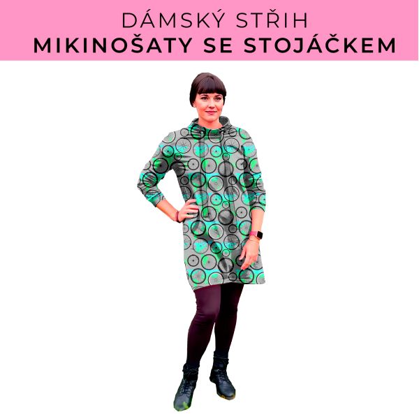 Dámský střih - mikinové šaty se stojáčkem