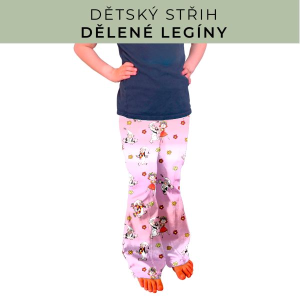 Dětský střih - Dělené legíny