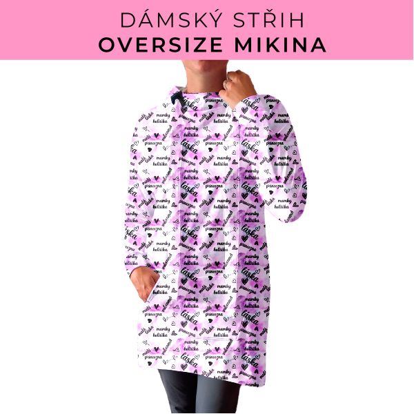 DÁMSKÝ střih - Oversize mikina