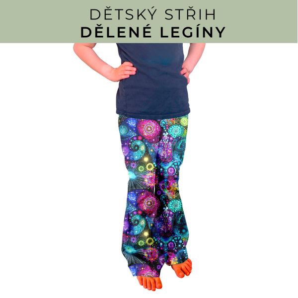 Dětský střih - Dělené legíny