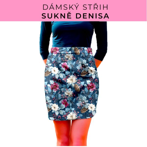 Dámský střih - Dámská sukně Denisa