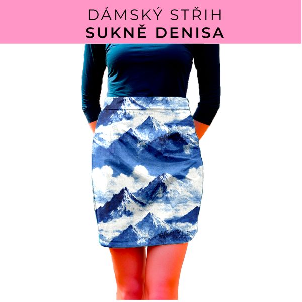 Dámský střih - Dámská sukně Denisa