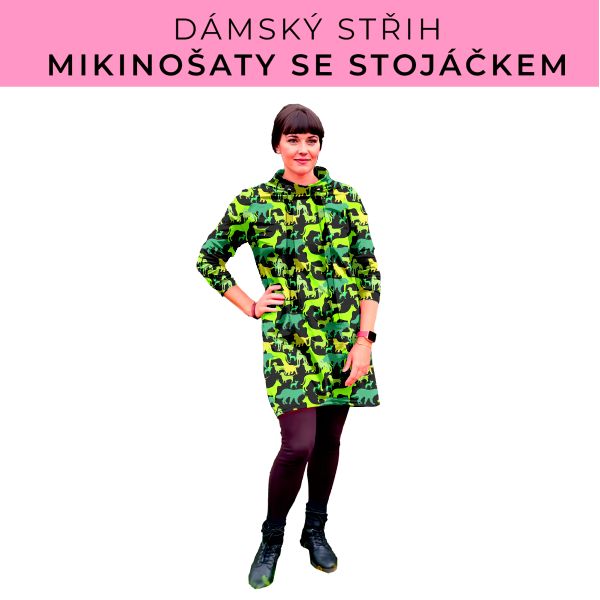Dámský střih - mikinové šaty se stojáčkem