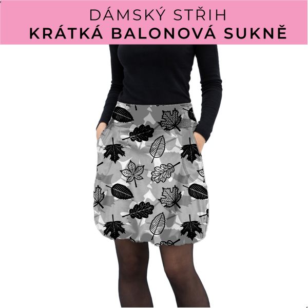 Dámský střih - balonová krátká sukně
