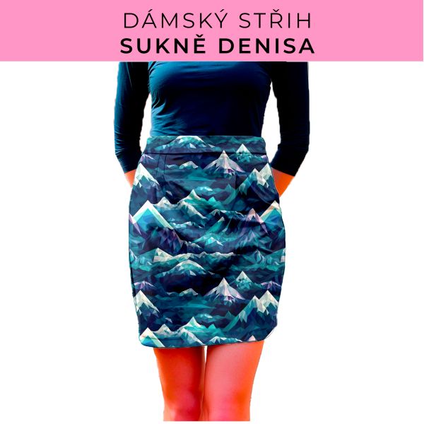 Dámský střih - Dámská sukně Denisa