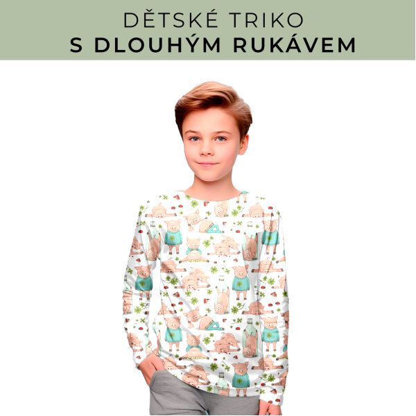 DĚTSKÝ střih - triko dlouhý rukáv