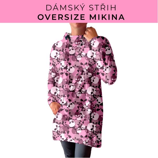 DÁMSKÝ střih - Oversize mikina