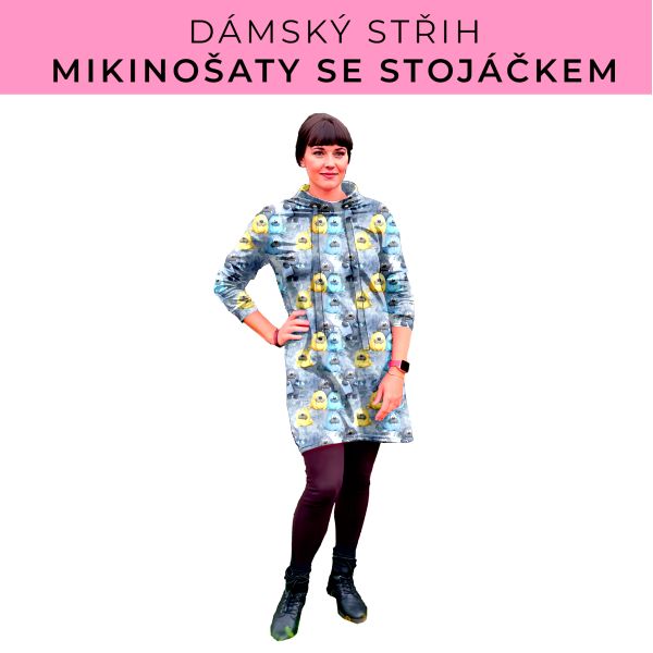 Dámský střih - mikinové šaty se stojáčkem