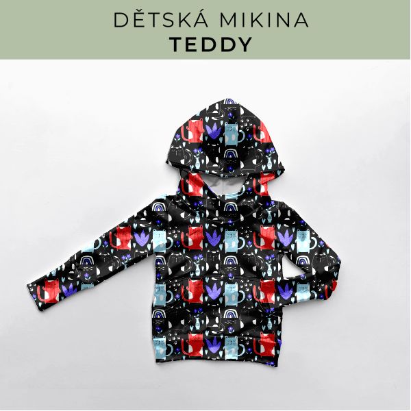 DĚTSKÝ střih - Mikina Teddy