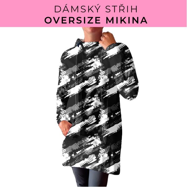 DÁMSKÝ střih - Oversize mikina