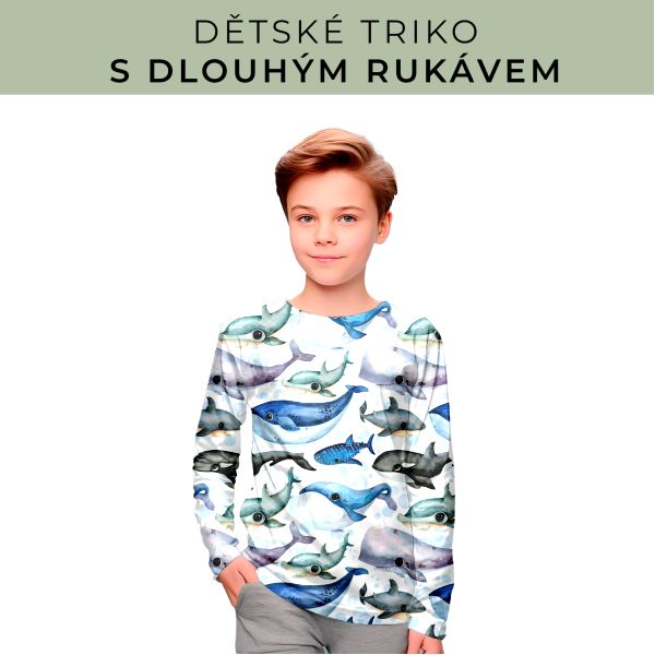DĚTSKÝ střih - triko dlouhý rukáv
