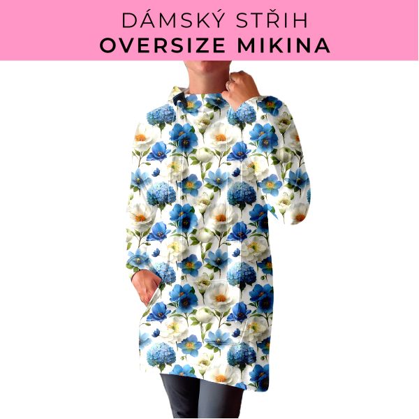 DÁMSKÝ střih - Oversize mikina