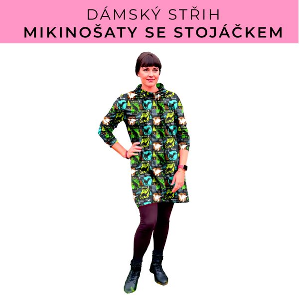 Dámský střih - mikinové šaty se stojáčkem