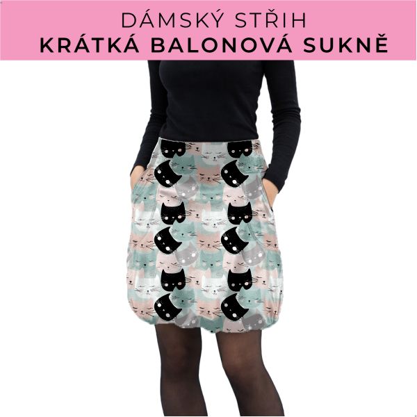 Dámský střih - balonová krátká sukně
