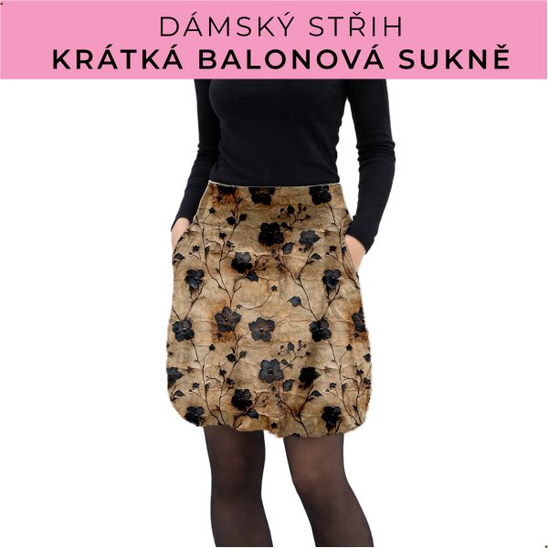 Dámský střih - balonová krátká sukně